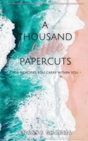 A Thousand Little Papercuts. 1637810164 Book Cover