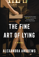Fine Art of Lying : A Novel 1420540815 Book Cover