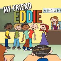 My Friend Eddie 1468576321 Book Cover