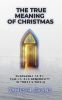 The True Meaning of Christmas B0DRN1FBDS Book Cover