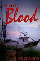 Color of Blood 1934645559 Book Cover