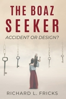 The Boaz Seeker 1650908970 Book Cover