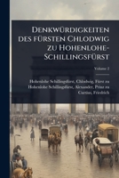 DenkwÃ1/4rdigkeiten des fÃ1/4rsten Chlodwig zu Hohenlohe-SchillingsfÃ1/4rst (German Edition) 1024475441 Book Cover