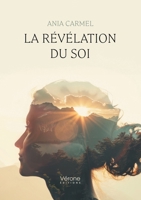La révélation du Soi B0DMS9KMWX Book Cover