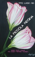 La Piccola Regina (Spanish Edition) B0H1T83VSS Book Cover
