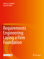 Requirements Engineering: Laying a Firm Foundation 3030910768 Book Cover