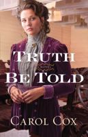 Truth Be Told 0764209574 Book Cover