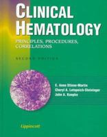 Clinical Hematology: Principles, Procedures, Correlations 0397553218 Book Cover
