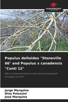 Populus deltoides "Stoneville 66" and Populus x canadensis "Conti 12" 6206916243 Book Cover
