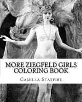 More Ziegfeld Girls Coloring Book 1533014728 Book Cover
