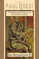 The Paul Quest: The Renewed Search for the Jew of Tarsus 0830815031 Book Cover