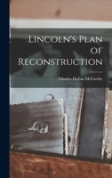 Lincoln's plan of Reconstruction 1019010290 Book Cover