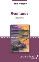 Aventures (French Edition) 2343209359 Book Cover
