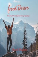 Freed Desire B0CK3H5197 Book Cover