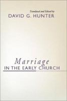 Marriage in the Early Church 0800626524 Book Cover