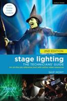 Stage Lighting: The Technicians' Guide: An On-the-job Reference Tool with Online Video Resources 1408123576 Book Cover