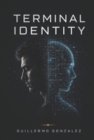 Terminal Identity B0HHXQXHBL Book Cover