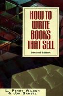 How to Write Books That Sell 1581150067 Book Cover