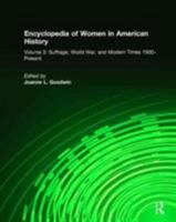 Encyclopedia of Women in American History 0765680386 Book Cover