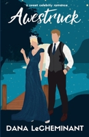 Awestruck: A Sweet Royal Romance 1965106145 Book Cover