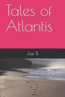 Tales of Atlantis 1082587826 Book Cover