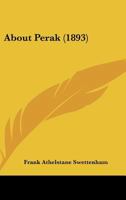 About Perak 1013960343 Book Cover
