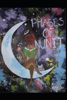 Phases Of Nunit: Phase One 1736120204 Book Cover