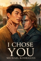 I Chose You B0HH3NP9R3 Book Cover