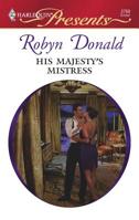 His Majesty's Mistress (The Mediterranean Princes, #1) 0373127685 Book Cover