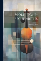 Violin Tone-peculiarities 1021473936 Book Cover