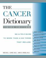 The Cancer Dictionary 0816030278 Book Cover