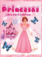 Princesas Libro para Colorear: 60 Dise�os �nicos y Bonitos para ni�as de 3 a 9 a�os- Libro de Princesas para ni�os null Book Cover