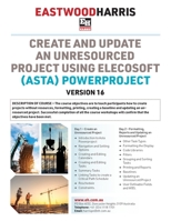 Create and Update an Unresourced Project using Elecosoft (Asta) Powerproject Version 16: 2-day training course handout and student workshops 1925185818 Book Cover