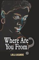 Where Are You From? 978965748X Book Cover