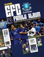 The Everton Football Club Family Album 1905266693 Book Cover