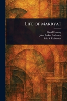 Life of Marryat 102337076X Book Cover