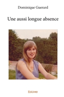 Une aussi longue absence (French Edition) 2334068136 Book Cover