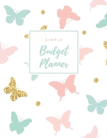 Simple Budget Planner: 12 Month Budget Planner Money Saving Challenge Monthly Bill Tracker Simple Budget Tracker Expense Tracker Happy Planner Notebook Monthly Money Goals Tracker 1697573339 Book Cover