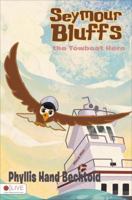 Seymour Bluffs, the Towboat Hero 1628543701 Book Cover
