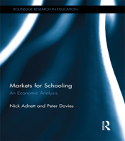 Markets for Schooling: An Economic Analysis 1138010189 Book Cover