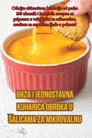 Brza i jednostavna kuharica obroka u salicama za mikrovalnu 1835516750 Book Cover
