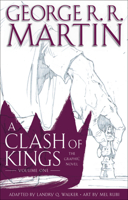 A Clash of Kings: The Graphic Novel, Volume One 0440423244 Book Cover