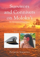 Survivors and Connivers on Moloka'i 1662469764 Book Cover