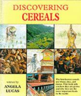 Discovering Cereals 1854290134 Book Cover