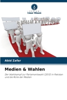 Medien & Wahlen (German Edition) 6209865690 Book Cover