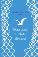 Vivre dans un chant d'oiseau (French Edition) 2414272406 Book Cover