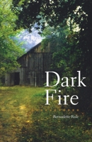 Dark Fire 1777644003 Book Cover