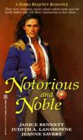 Notorious And Noble (Zebra Regency Romance) 0821762664 Book Cover
