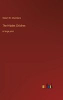 The Hidden Children: in large print 336833719X Book Cover