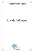 Rue de l’Alouette (French Edition) 2332489444 Book Cover